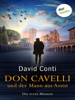cover image of Don Cavelli und der Mann aus Assisi